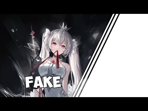 Nightcore - Fake (Besomorph) [feat. AVIVA & RIELL] (Lyrics)