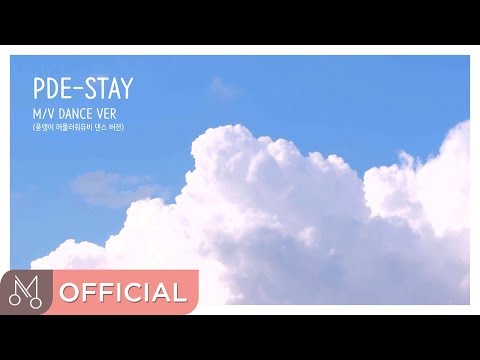[MV] 풍뎅이(PungDengE) "Stay" - Stay(머물러줘) (Dance Ver.)