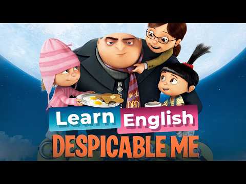 ミニオンズで英語を学ぼう (Learn English with DESPICABLE ME)