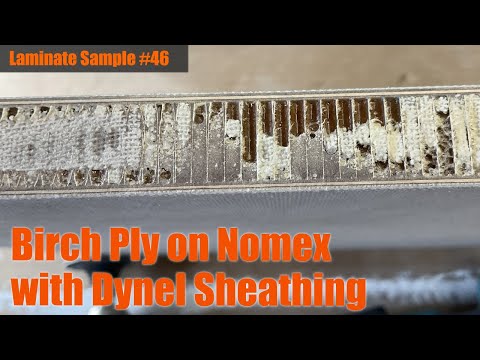 Laminate Sample #46: Birch Ply on Nomex with Dynel Sheathing