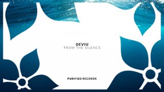 Deviu - From The Silence (Extended Mx) video