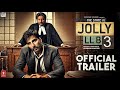 Jolly LLB 3 Official Trailer Akshay Kumar Arshad Warsi Saurabh Shukla Subhash K Concept