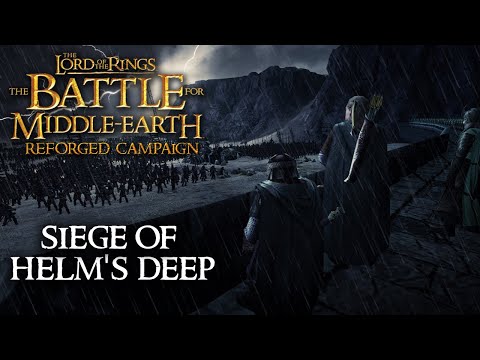 The Battle for Middle Earth 1.08 | Reforged Campaign (Evil) | The Siege of Helm's Deep!