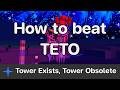 TEA - Tower Exists, Tower Obsolete (TETO) guide