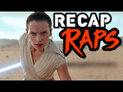Star Wars: The Rise of Skywalker | Recap Raps