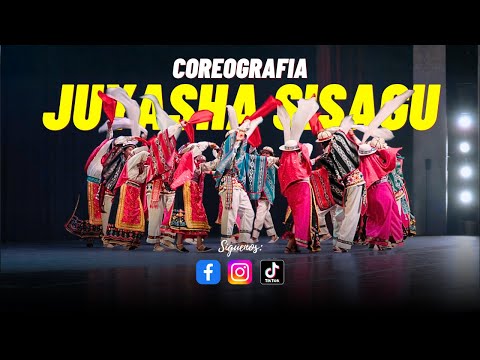 JUYASHA SISAGU - Jarawi Ft. Jayac (X WYOS) COREOGRAFÍA EN VIVO BALLET FOLKLÓRICO QHAPAQ ÑAN