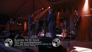 Surprise Me Mr. Davis (7/4/15) 