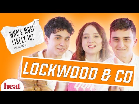 'When Did You Get Into His Bed?!': Lockwood & Co Cast Play Who's Most Likely To?