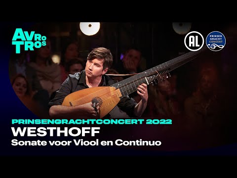 Westhoff: ‘Sonate Viool & Continuo’ - Nicolas Altstaedt & Thomas Dunford | Prinsengrachtconcert 2022