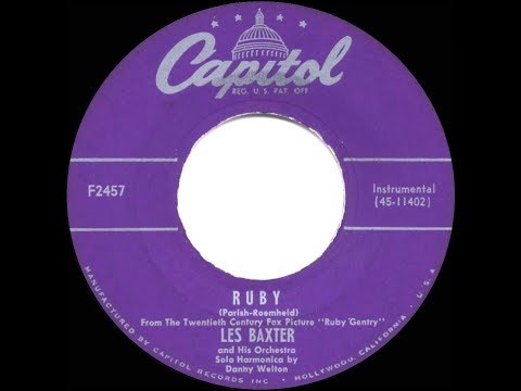 1953 HITS ARCHIVE: Ruby - Les Baxter