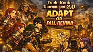Trade Route Tournament 2.0 – Adapt or Fall Behind