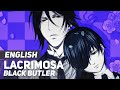 ENGLISH "Lacrimosa" Kuroshitsuji (Annalie) 