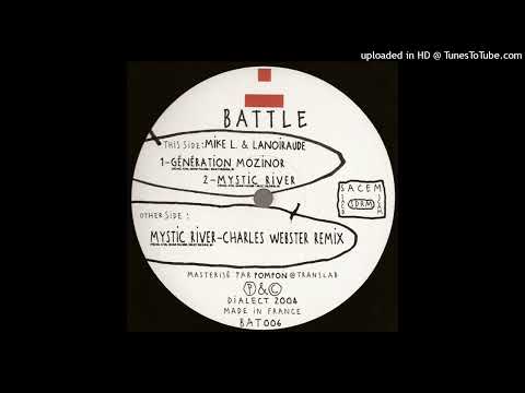 Mike L & Lanoiraude - Mystic River