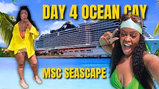 Final Cruise Day Shenanigans! Ocean Cay + One Last Turn Up on the MSC Seascape