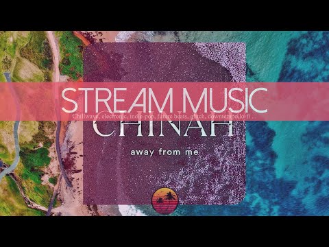 Chinah - Away From Me