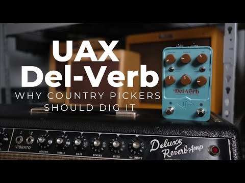 3 Minute Demo: UAX Del-Verb for Country and Americana