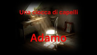 Una ciocca di capelli Music Video