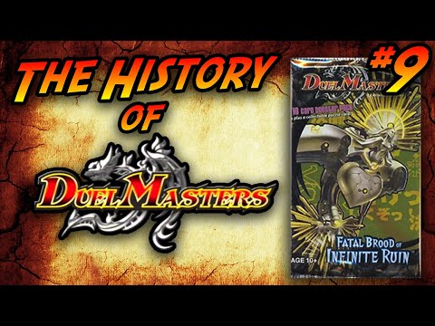 Fatal Brood of Infinite Ruin - History of Duel Masters #9