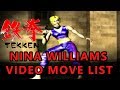 Tekken 1 Nina Williams Move List Quick Video Showcase