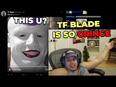 Tyler1 Gets Roasted by TF Blade With a Cringe Edit