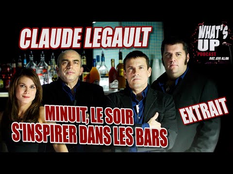Minuit, le soir / Claude Legault / Whats Up Podcast (Extrait)