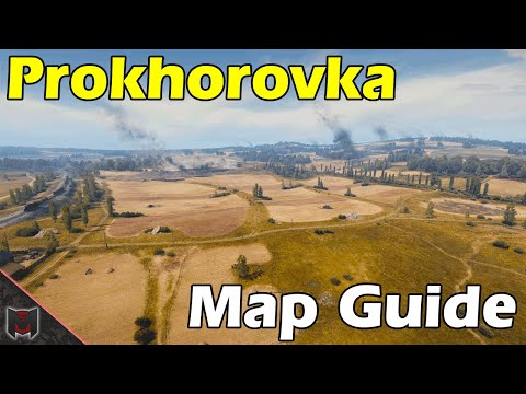 Prokhorovka Map Guide / Tactics ♦ World of Tanks
