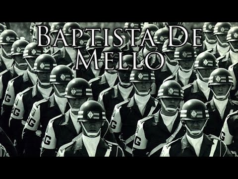 Brazilian Regime March: Batista De Mello