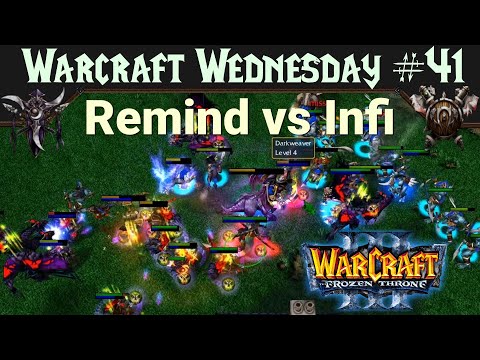 WC3 Remind (NE) vs Infi (OR)
