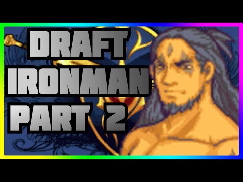 Andaron Saga Lunatic Draft Ironman Part 2