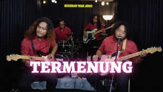 Download lagu Termenung (Jeffrydin) - Cover by Kugiran Wak Jeng mp3