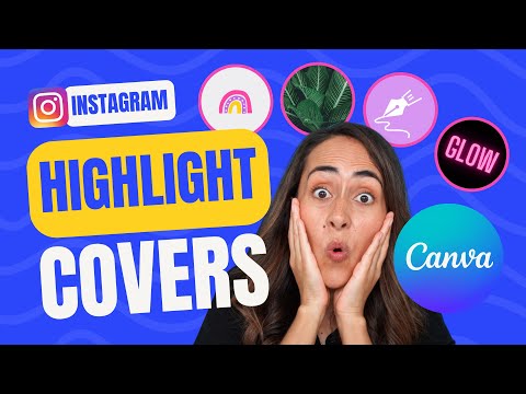 5 Creative Ideas for Instagram Highlight COVERS My tips to grow your IG using Canva 