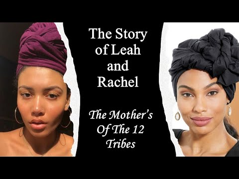 , title : 'The Story Of Leah And Rachel'