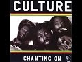 Culture  - Chanting On (Official Audio)