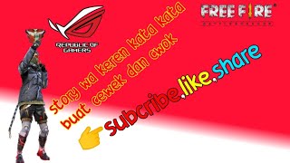 Download lagu Story wa keren || kata kata buat cowok dan cewek gamers || FREE FIRE mp3