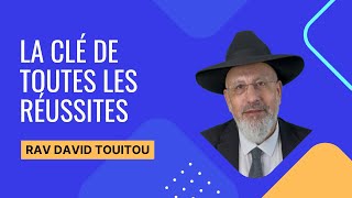 La clé de toutes les réussites.. pour un Zivoug Agoun Bekarov pour Shirel Bat Tikva