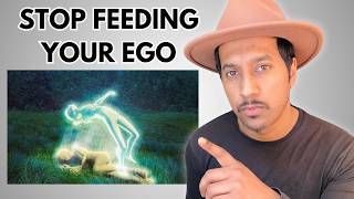 How to Overcome Your Ego (Before It Destroys Your Life)