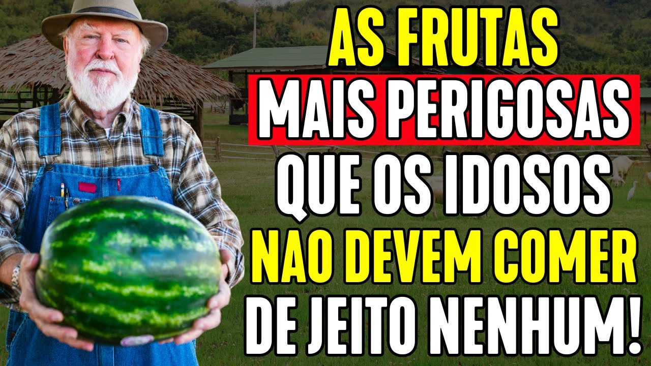 6 FRUTAS PERIGOSAS que IDOSOS NUNCA DEVEM COMER! (Riscos À Saúde Revelados)