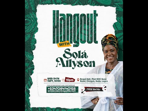 Hangout With ṢọláAllyson