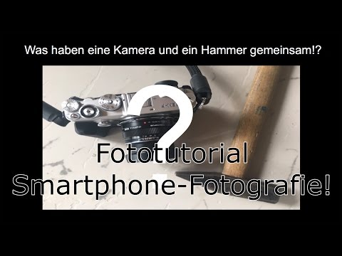 Tutorial Smartphone Fotografie