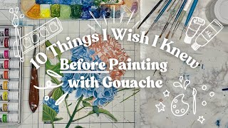 10 Things I Wish I Knew Before Using Gouache Paint 🎨 (Beginner Tips!)