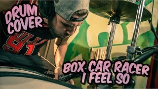 Drum Cover "Box Car Racer - I Feel So" by Otto from MadCraft