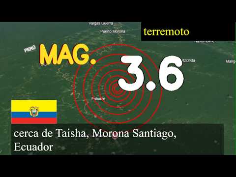 😱🚨  Terremoto cerca de Taisha, Morona Santiago, Ecuador actualizaciones en vivo hoy: Terremoto cerca