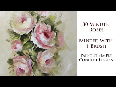 30 Minute Roses with 1 Brush: A Paint It Simply Lesson