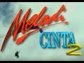MELODI CINTA SARMILA SESSION 2 PART 1