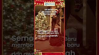 Ucapan Selamat Hari Natal 2022, Bisa Dibagikan kepada Keluarga dan Kerabat di Media Sosial