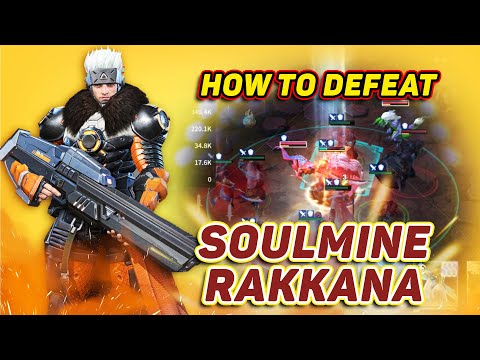 How to Defeat Rakkana in High Level SoulMine | Eternal Evolution