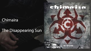 Chimaira - The Disappearing Sun (guitar playthrough)