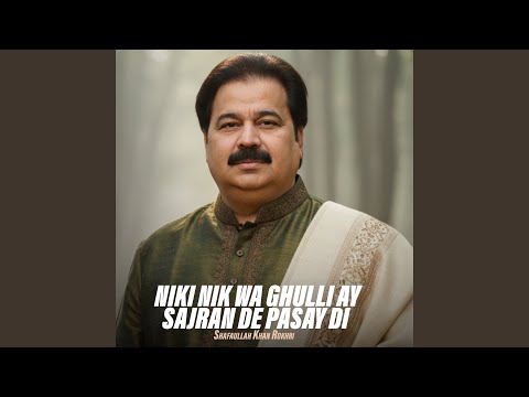 Niki Nik Wa Ghulli Ay Sajran De Pasay Di