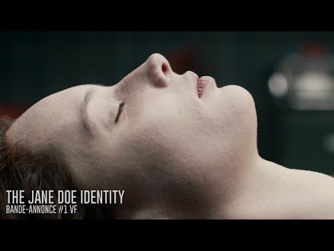 THE JANE DOE IDENTITY - Bande Annonce [VF]