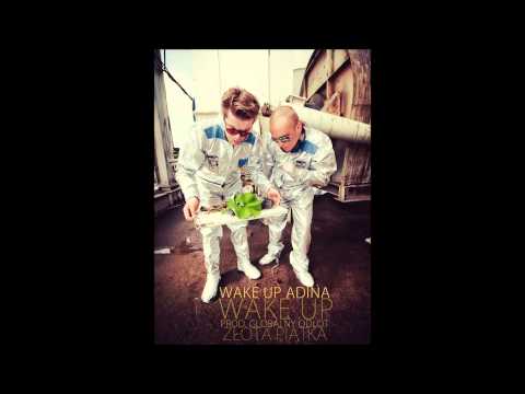 03. Wake Up Adina - Wake Up! [ZŁOTA PIĄTKA]